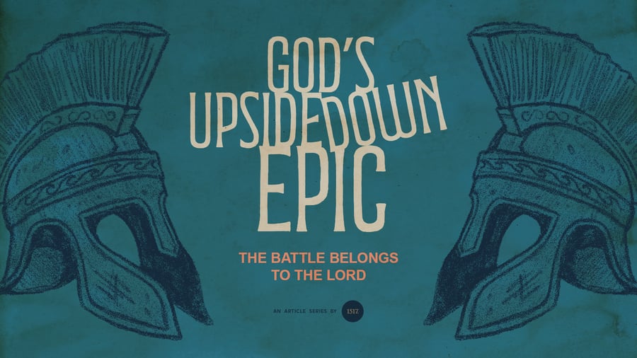 The Battle Belongs to the Lord