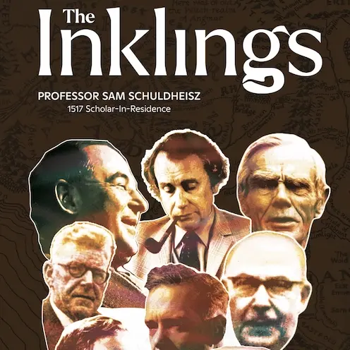 The Inklings: Apostles and Apologists of the Imagination