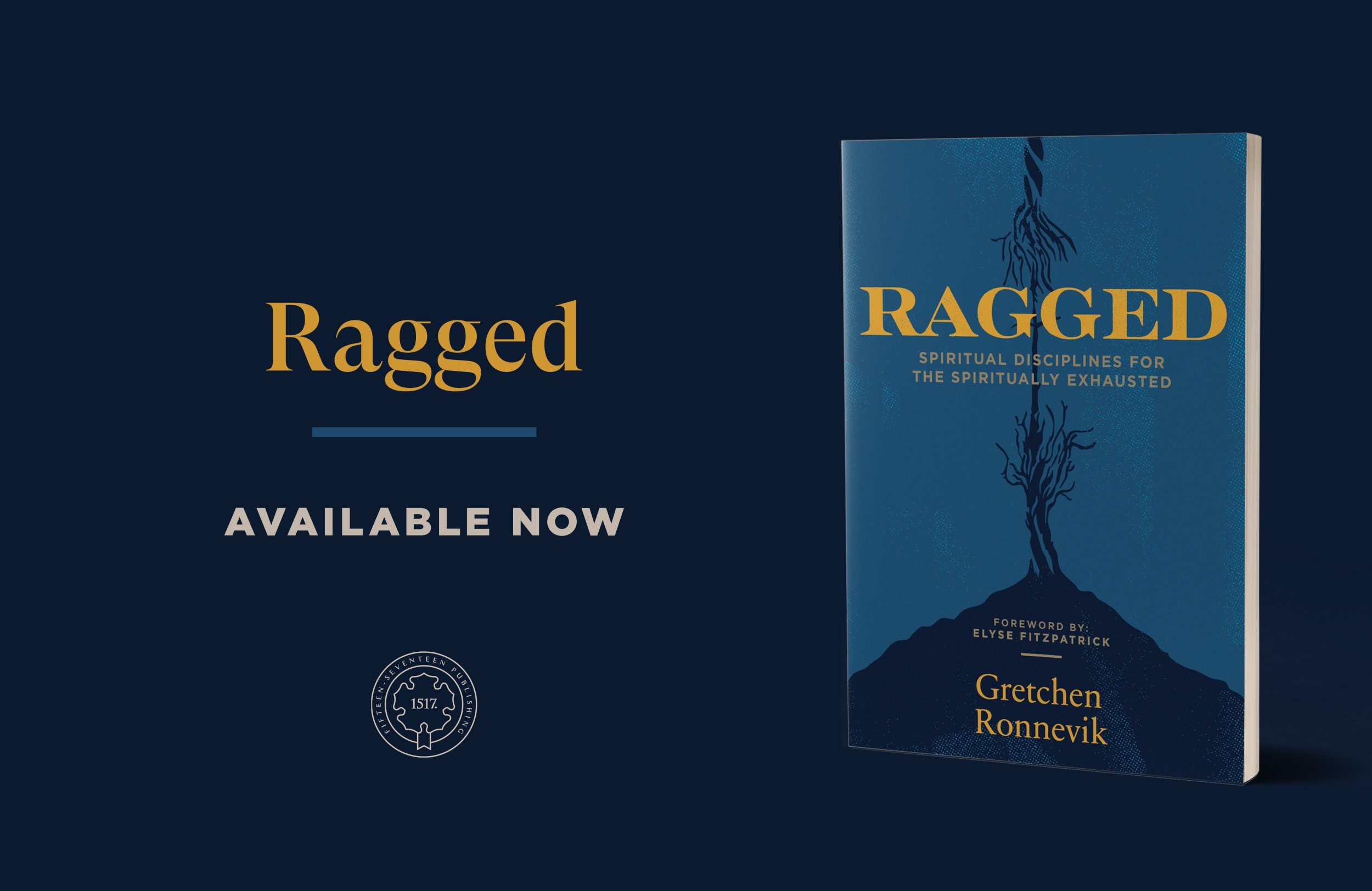 An Excerpt from Ragged: Spiritual Disciplines for the Spiritually Exhausted