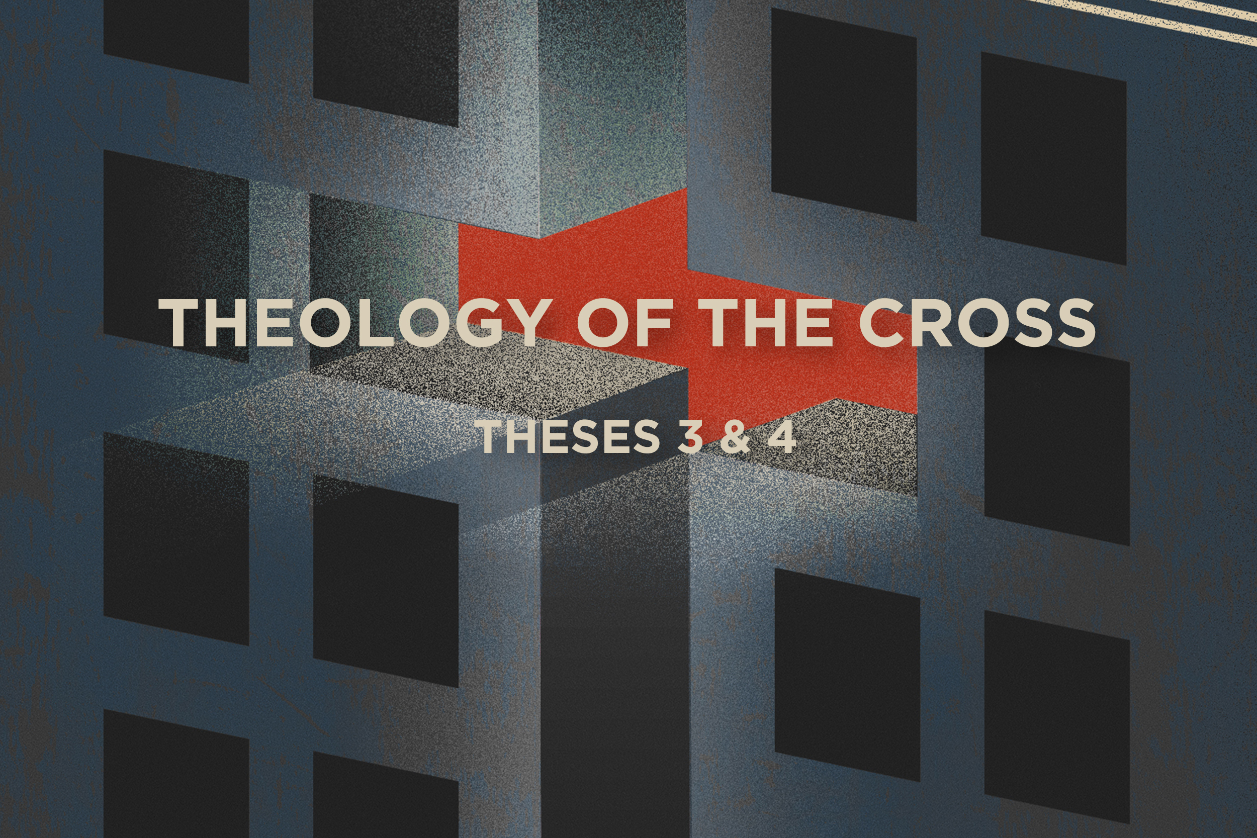 Theses 3 & 4: The Inverted Way of Jesus