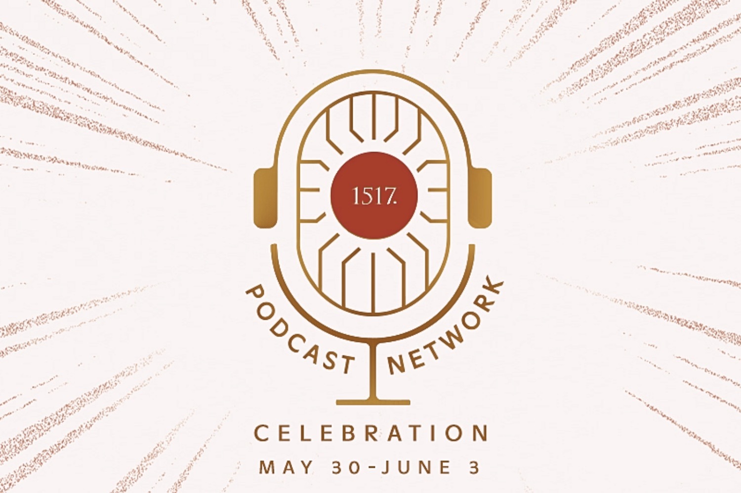 1517 Podcast Network Celebration