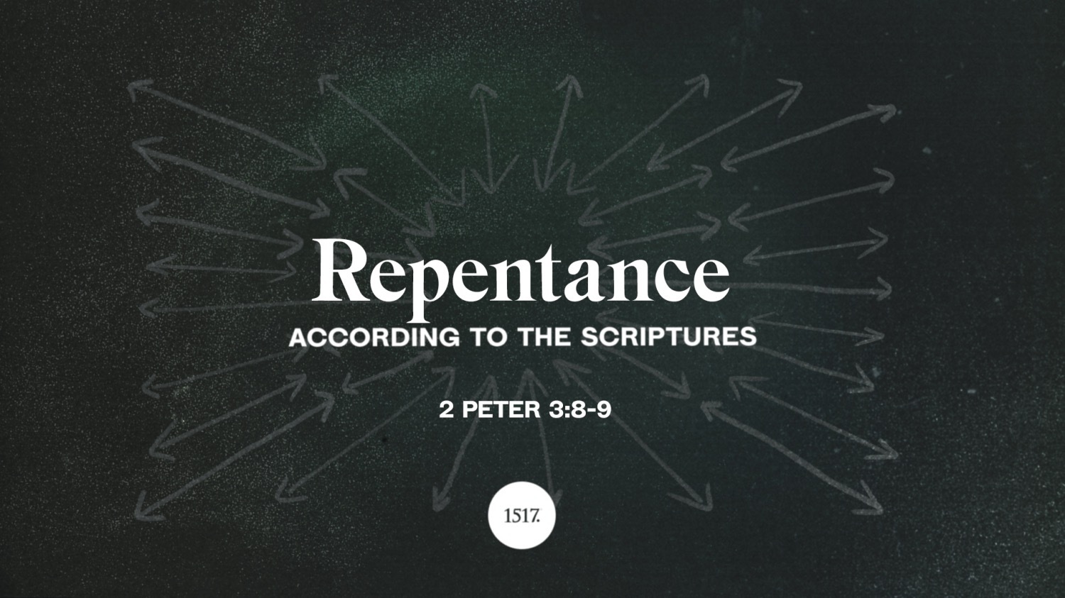 Repentance According to the Scriptures: 2 Peter 3-8-9