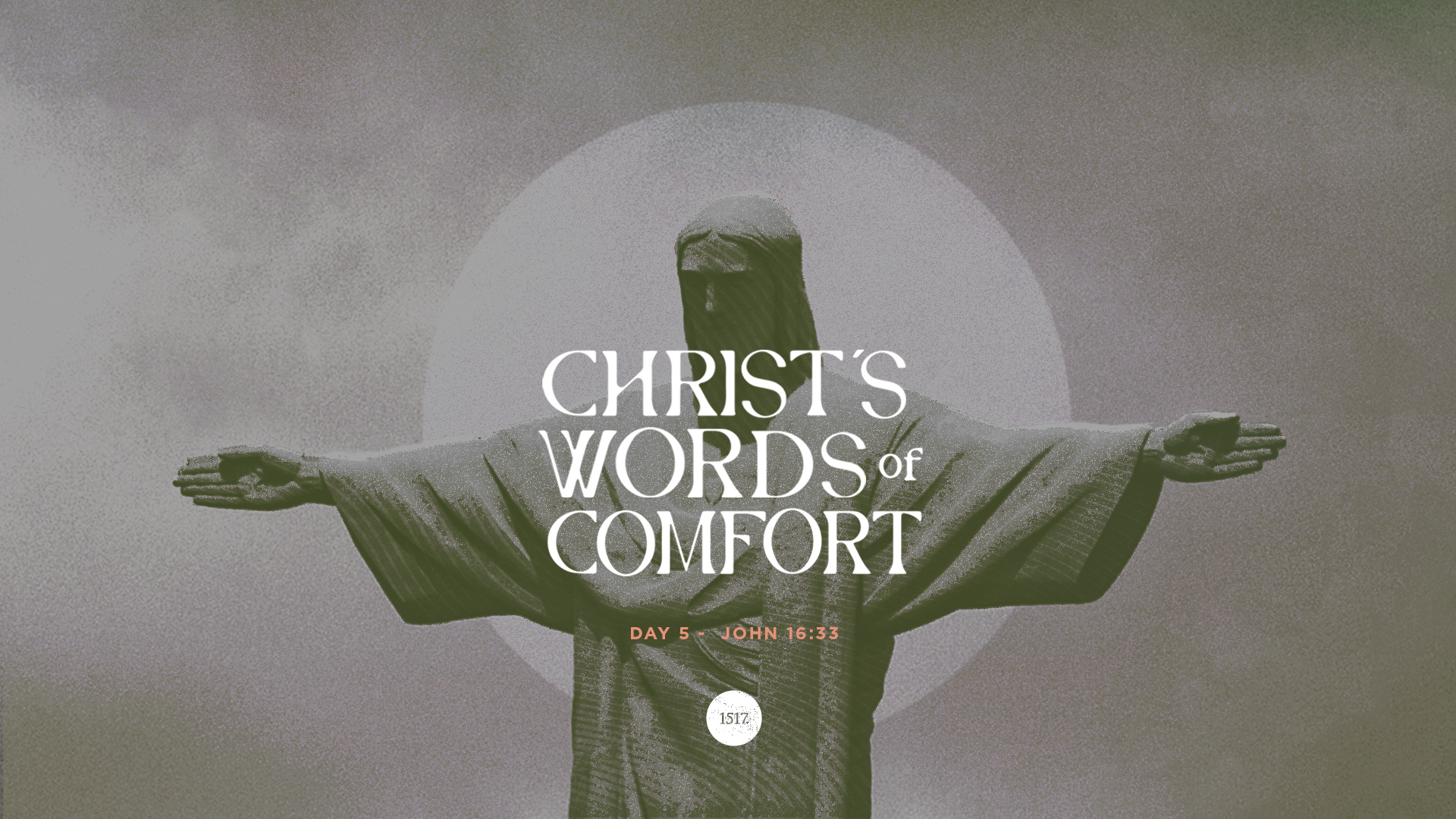 Christ's Words of Comfort: John 16:33