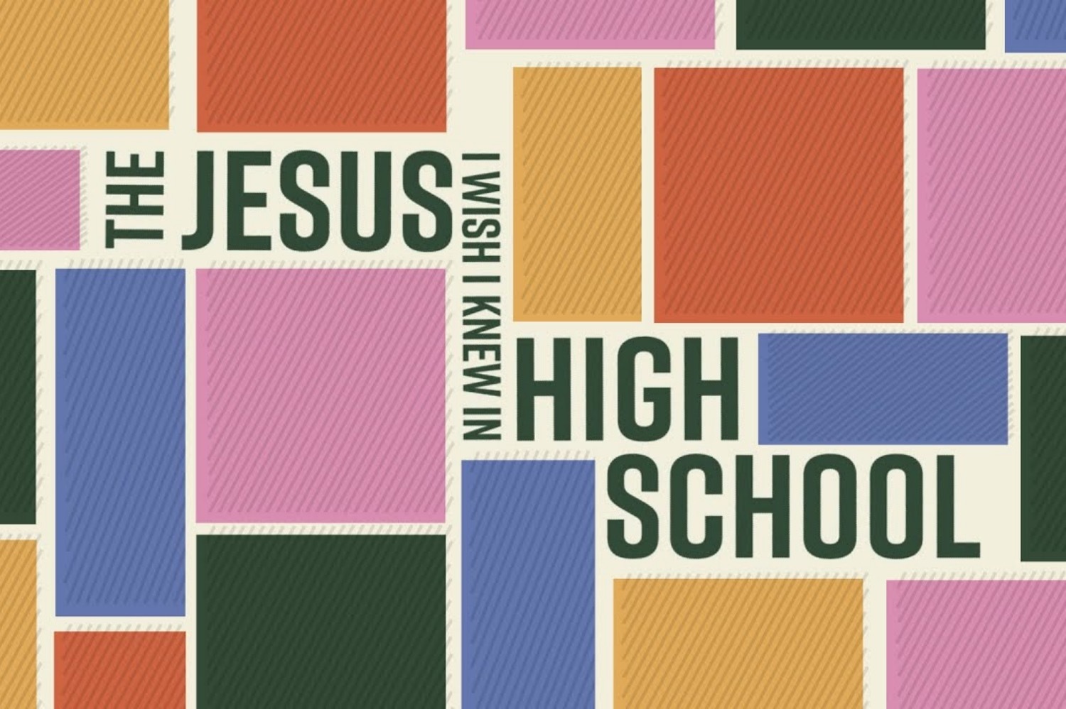 Navigating Life Under Christ's Sufficiency: A Review of The Jesus I Wish I Knew in High School