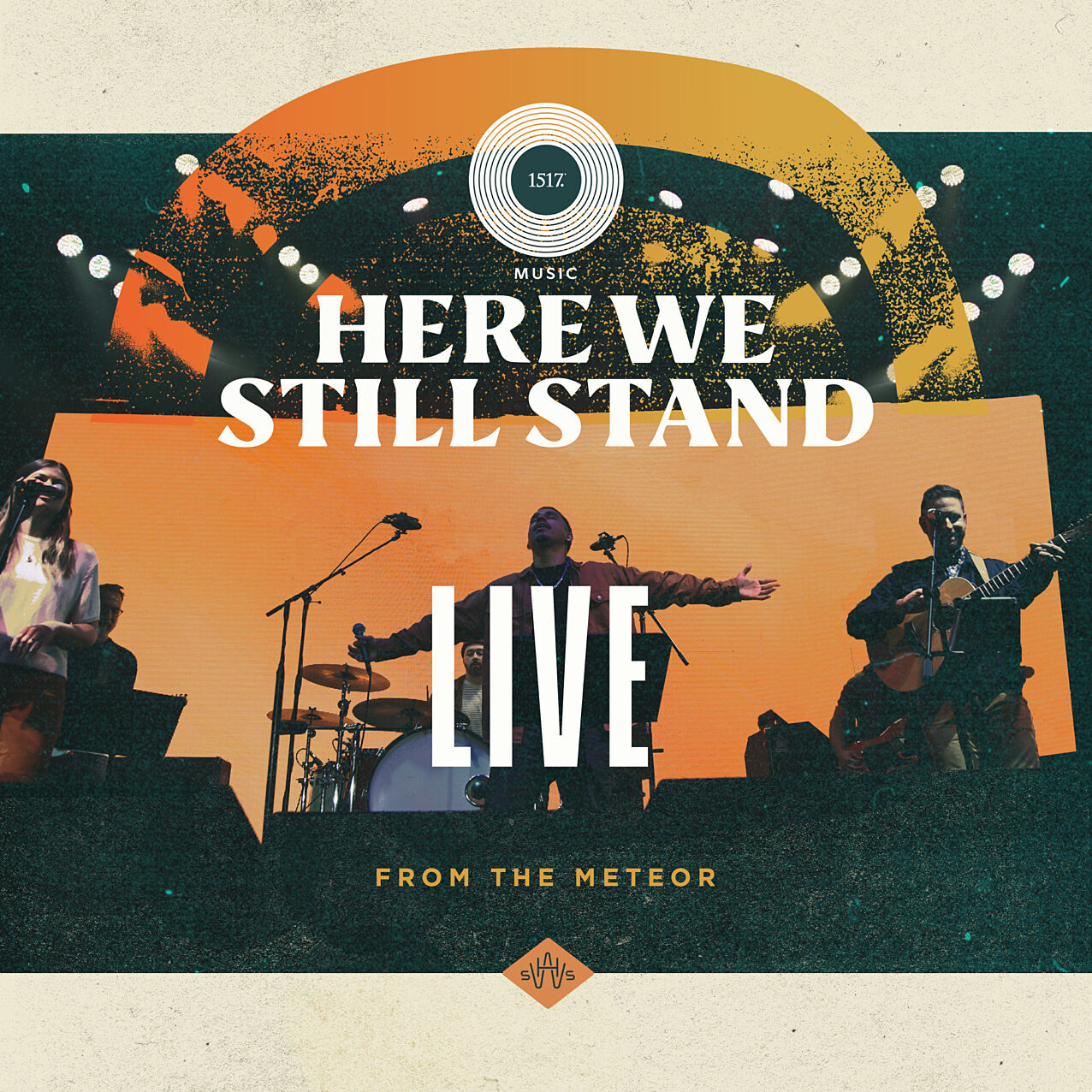 Here We Still Stand - Live From the Meteor