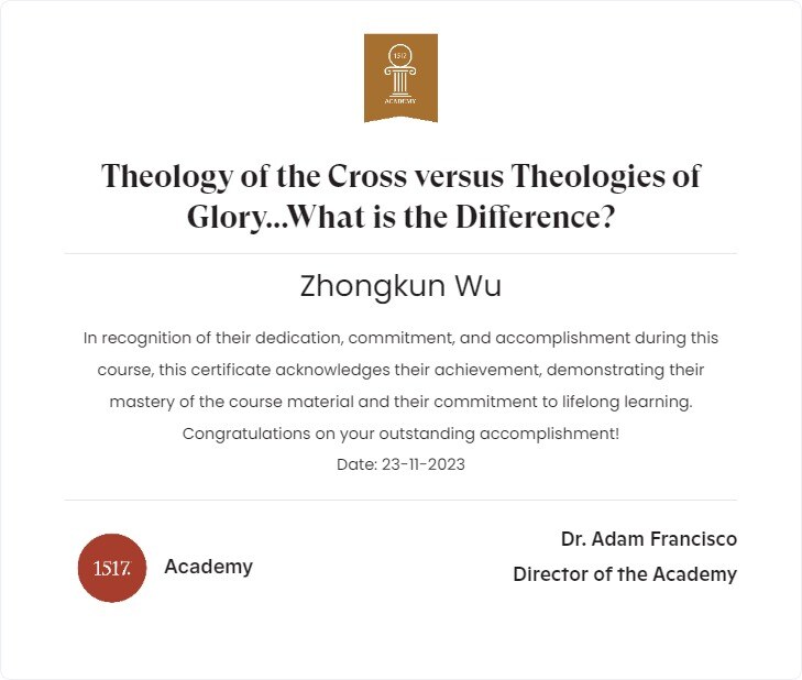 Theology of the Cross versus Theologies of Glory...What is the Difference?