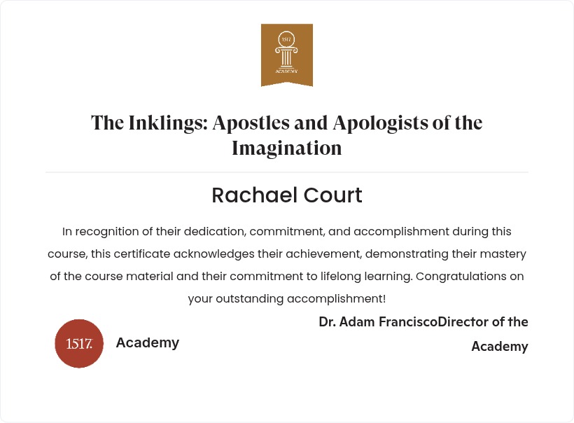 The Inklings: Apostles and Apologists of the Imagination