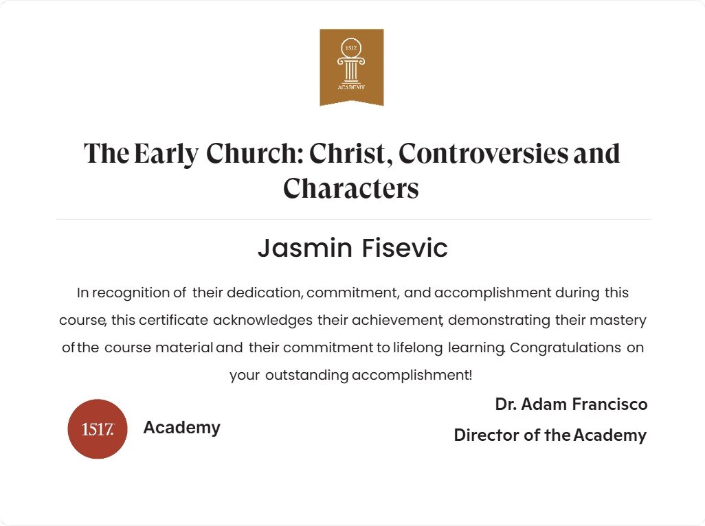 The Early Church: Christ, Controversies and Characters
