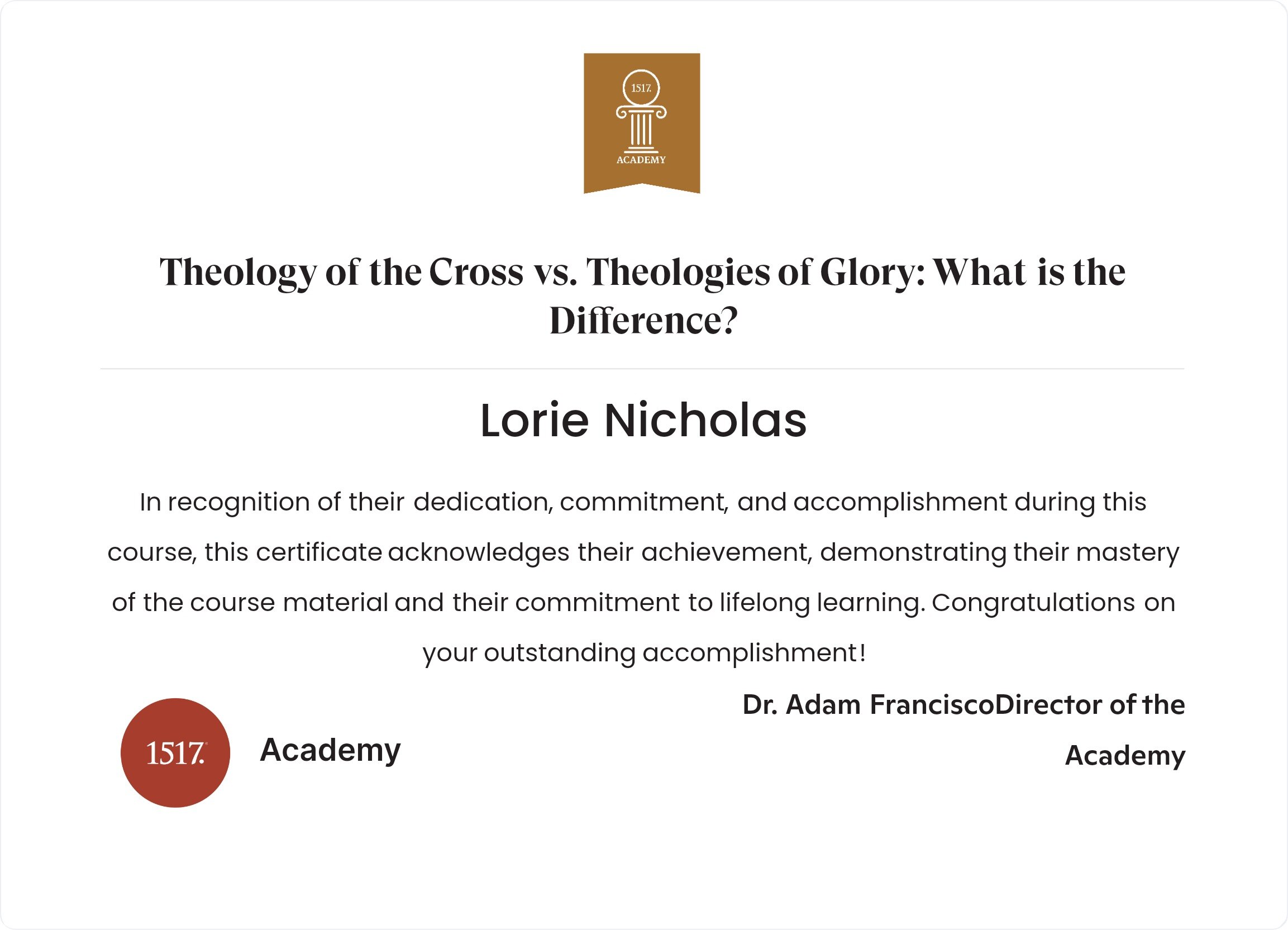 Theology of the Cross vs. Theologies of Glory...What is the Difference?