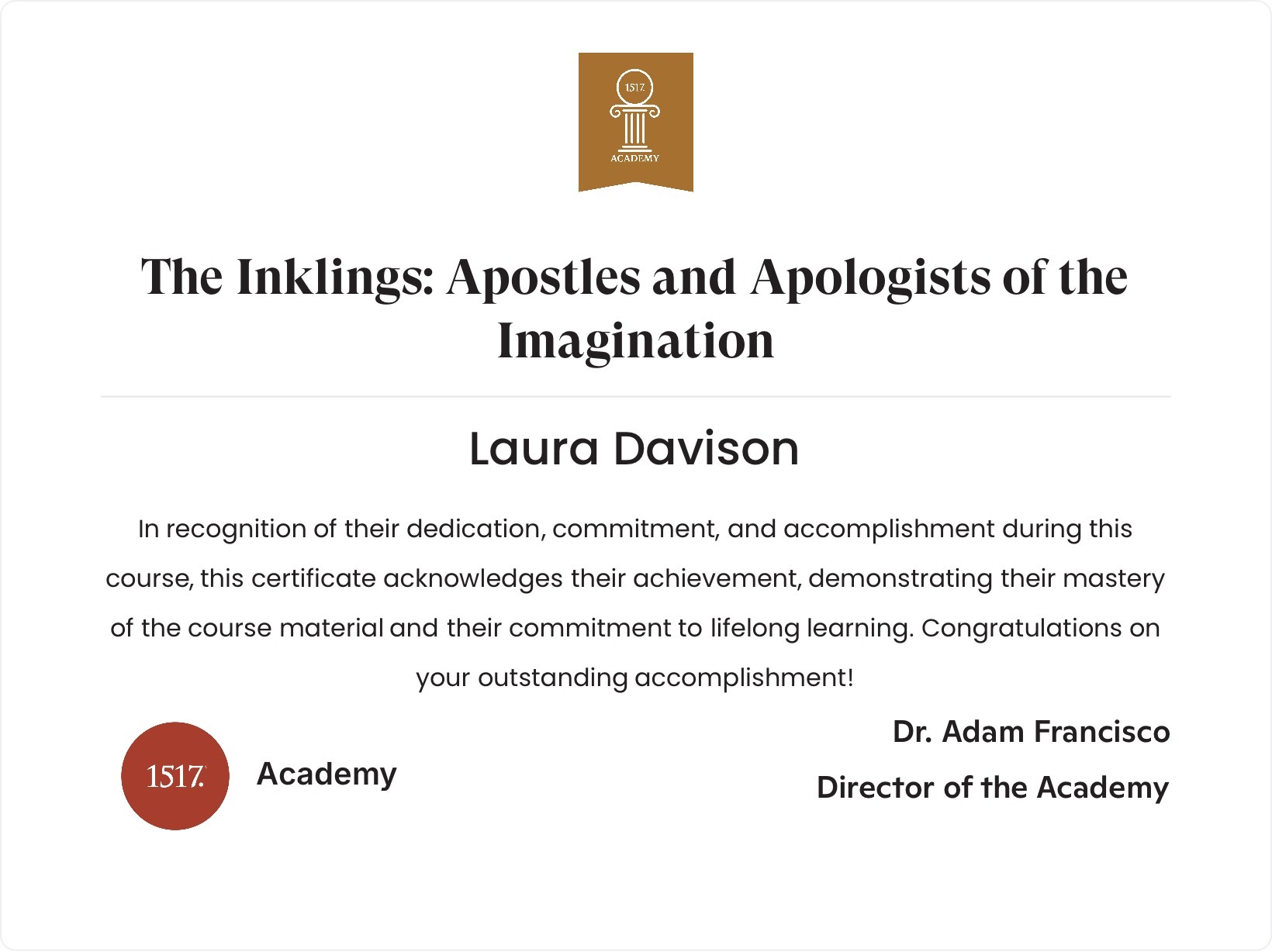 The Inklings: Apostles and Apologists of the Imagination