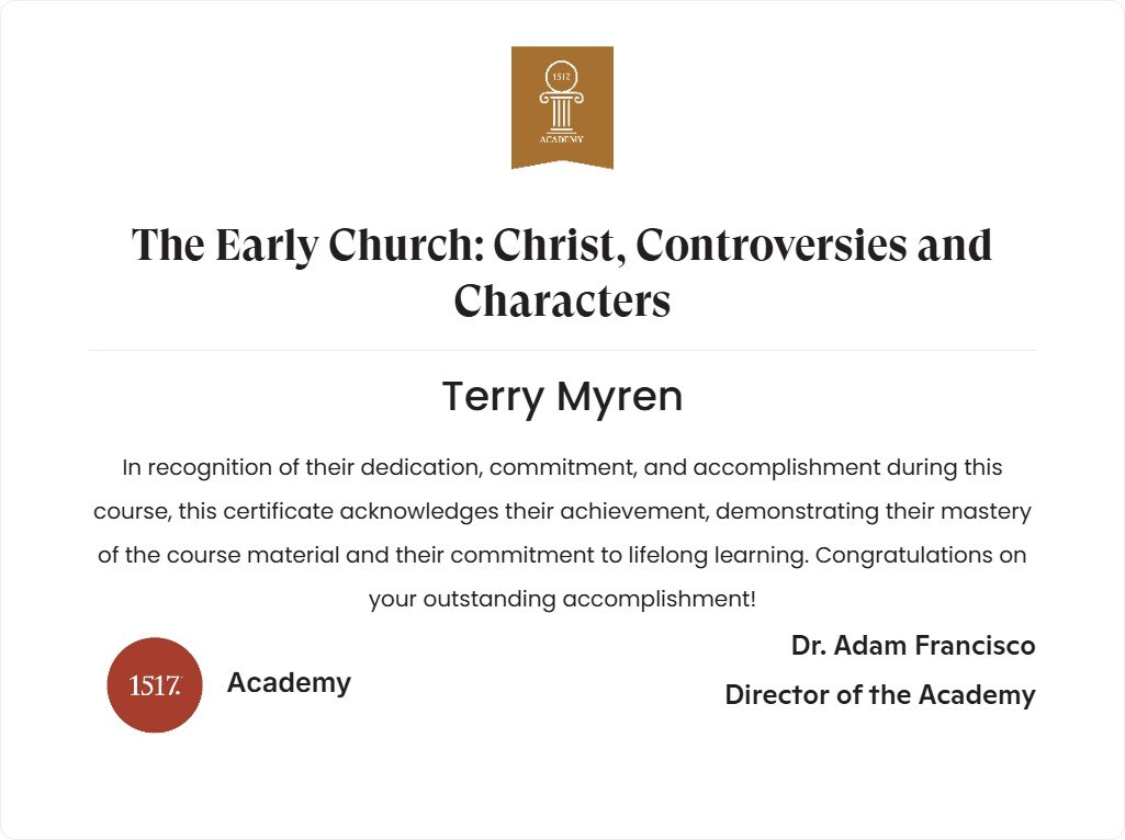 The Early Church: Christ, Controversies and Characters