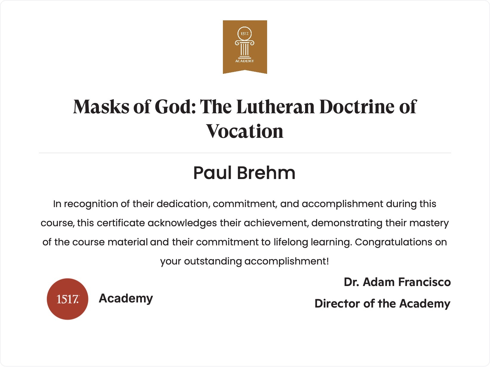 Masks of God...The Lutheran Doctrine of Vocation