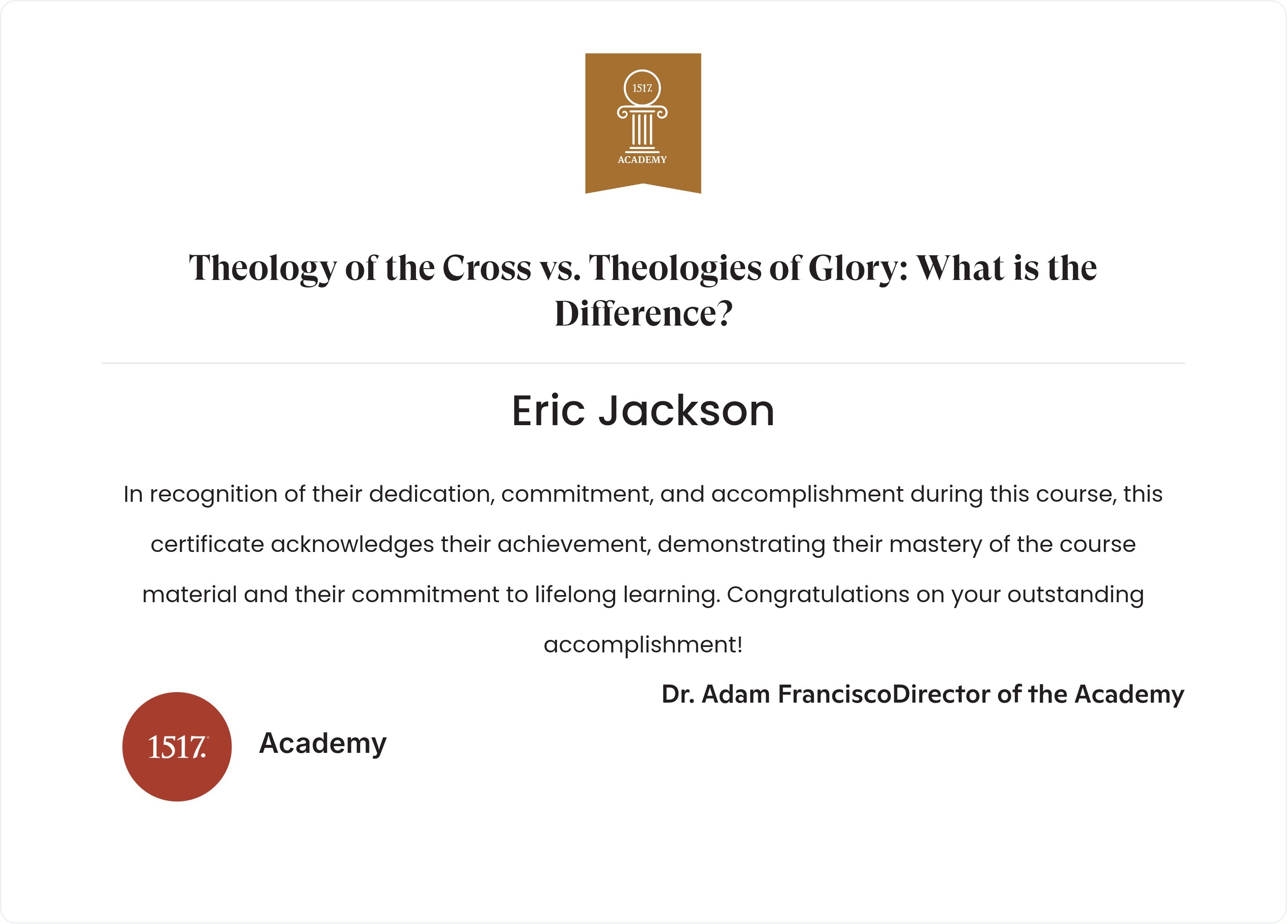 Theology of the Cross vs. Theologies of Glory...What is the Difference?