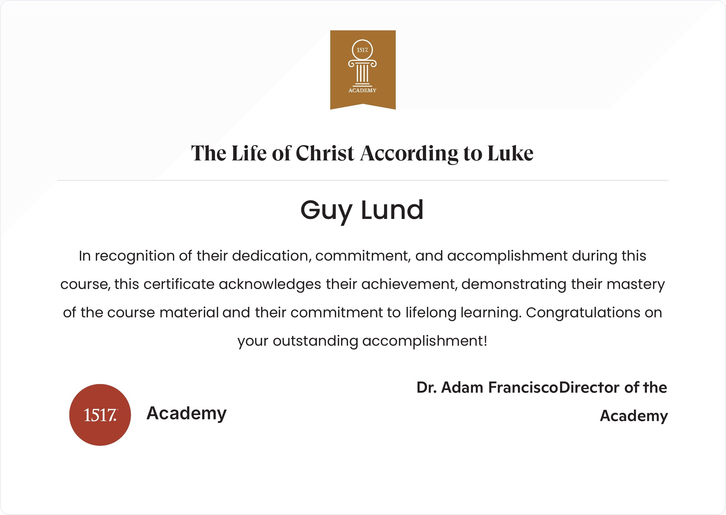 The Life of Christ According to Luke