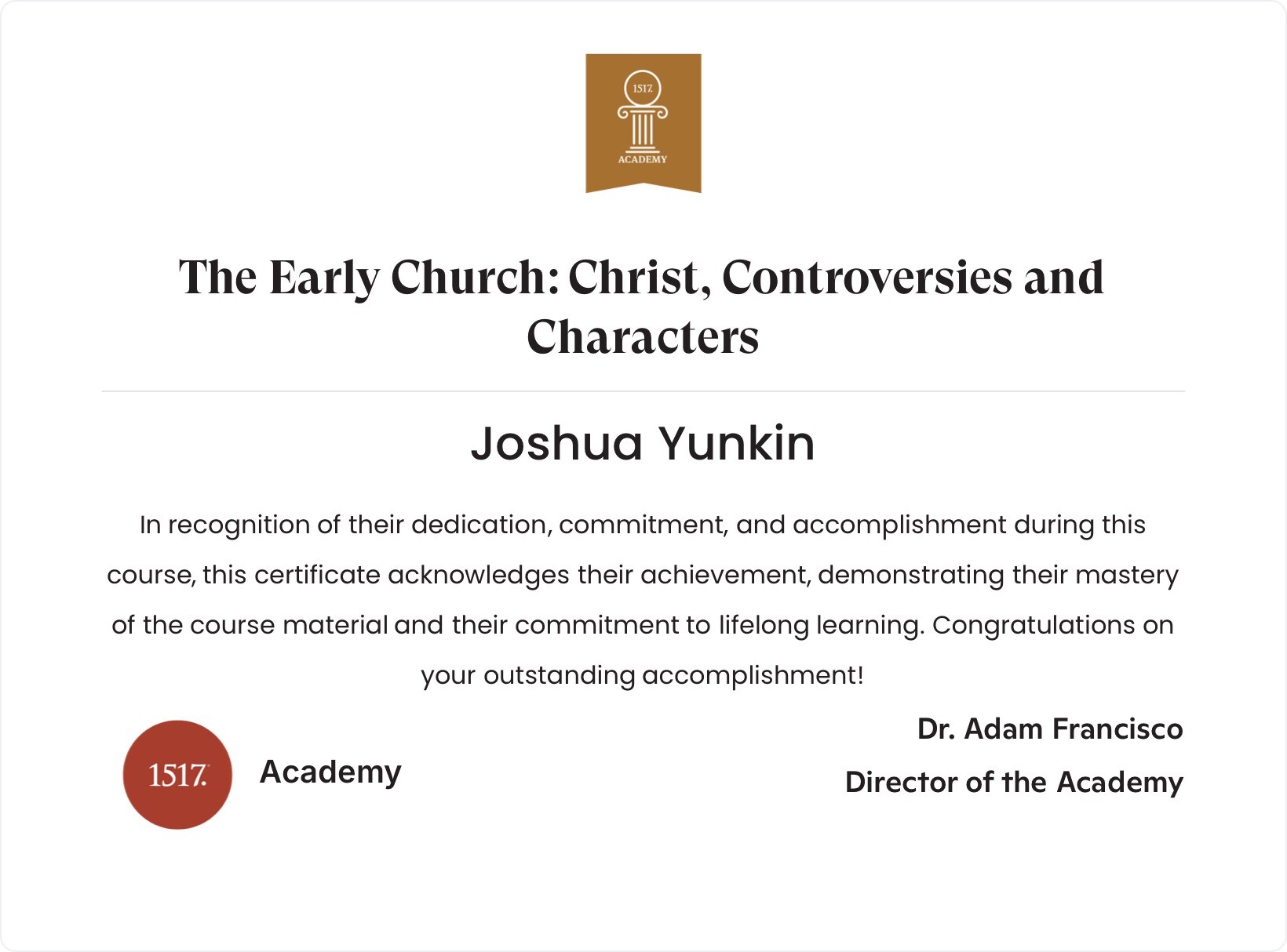 The Early Church: Christ, Controversies and Characters