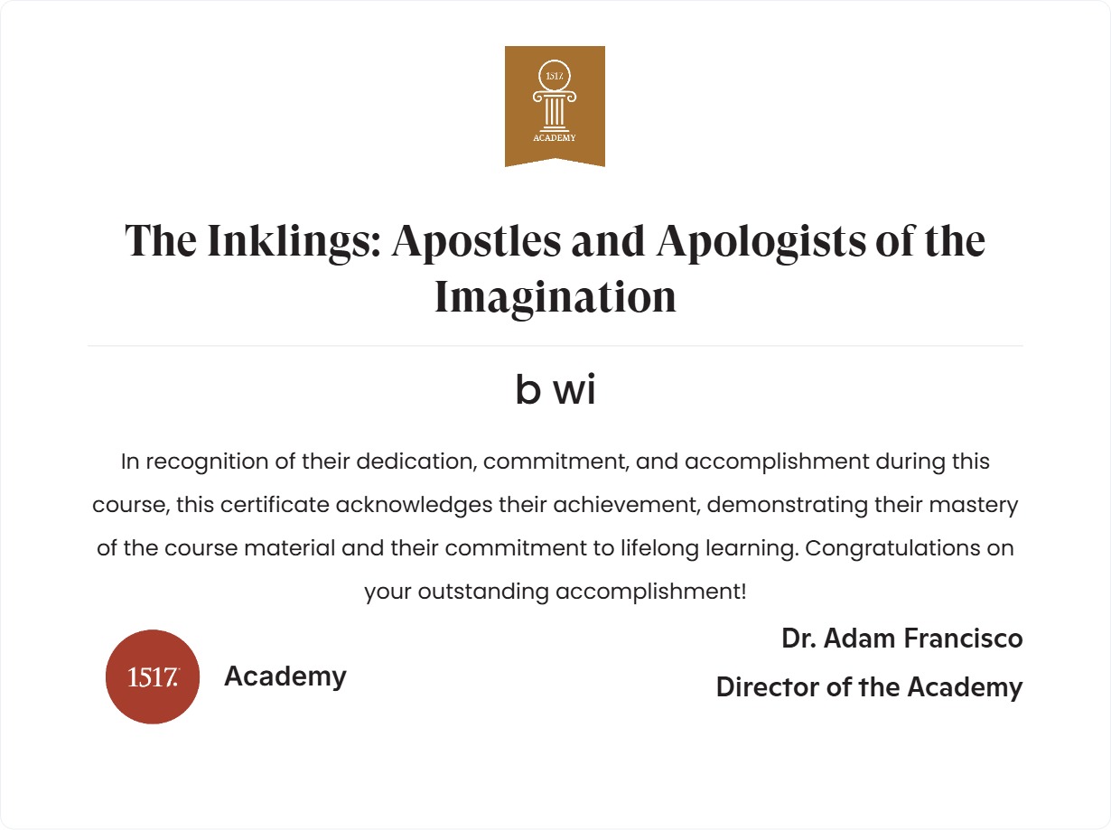 The Inklings: Apostles and Apologists of the Imagination