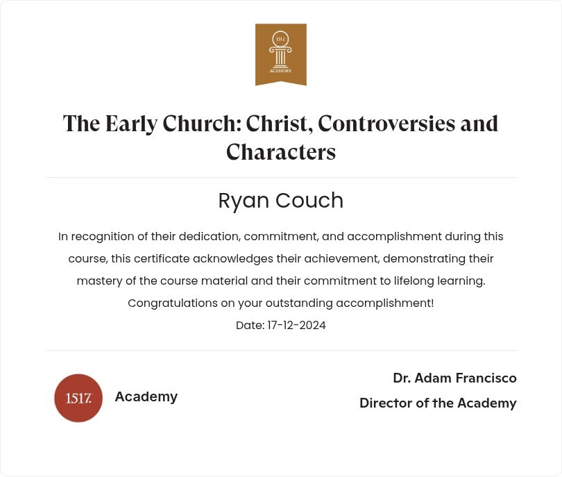 The Early Church: Christ, Controversies and Characters52