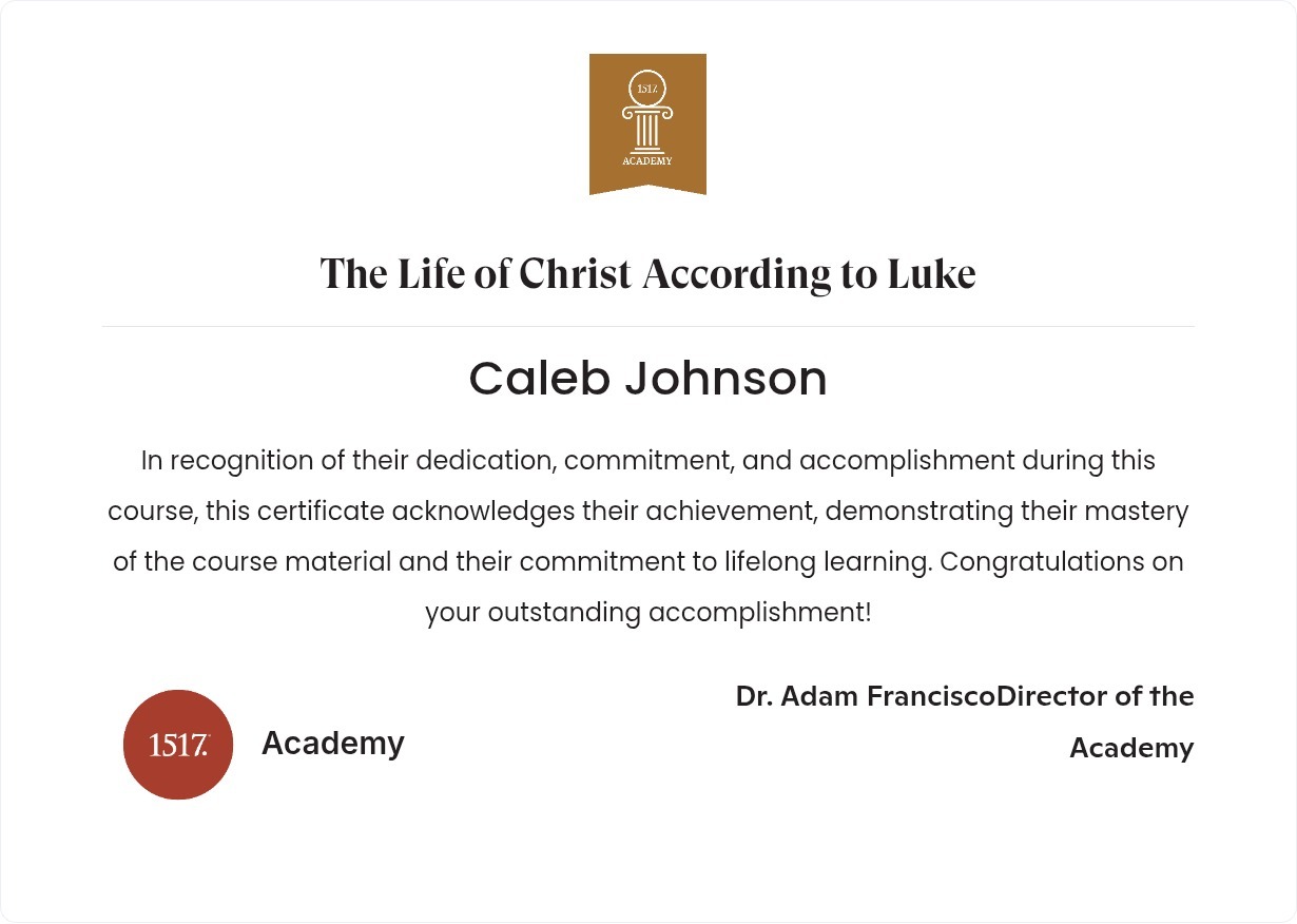 The Life of Christ According to Luke