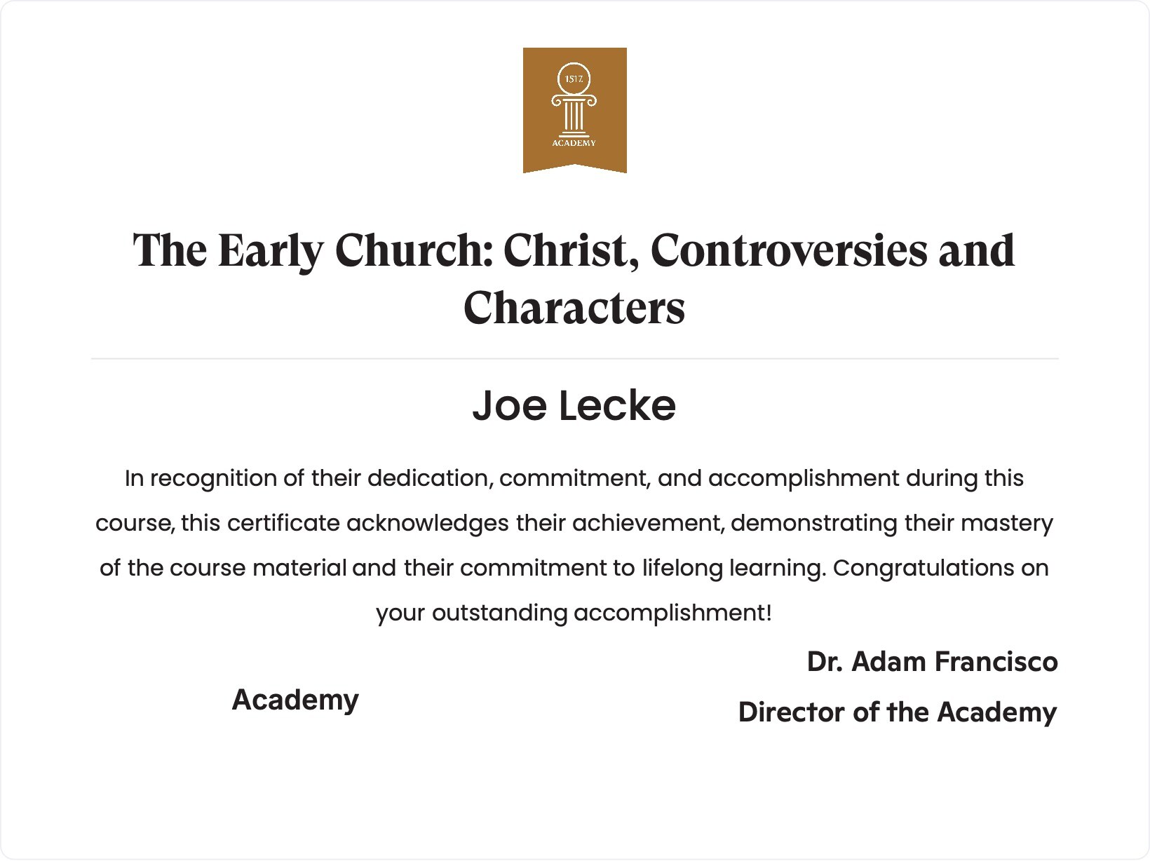 The Early Church: Christ, Controversies and Characters