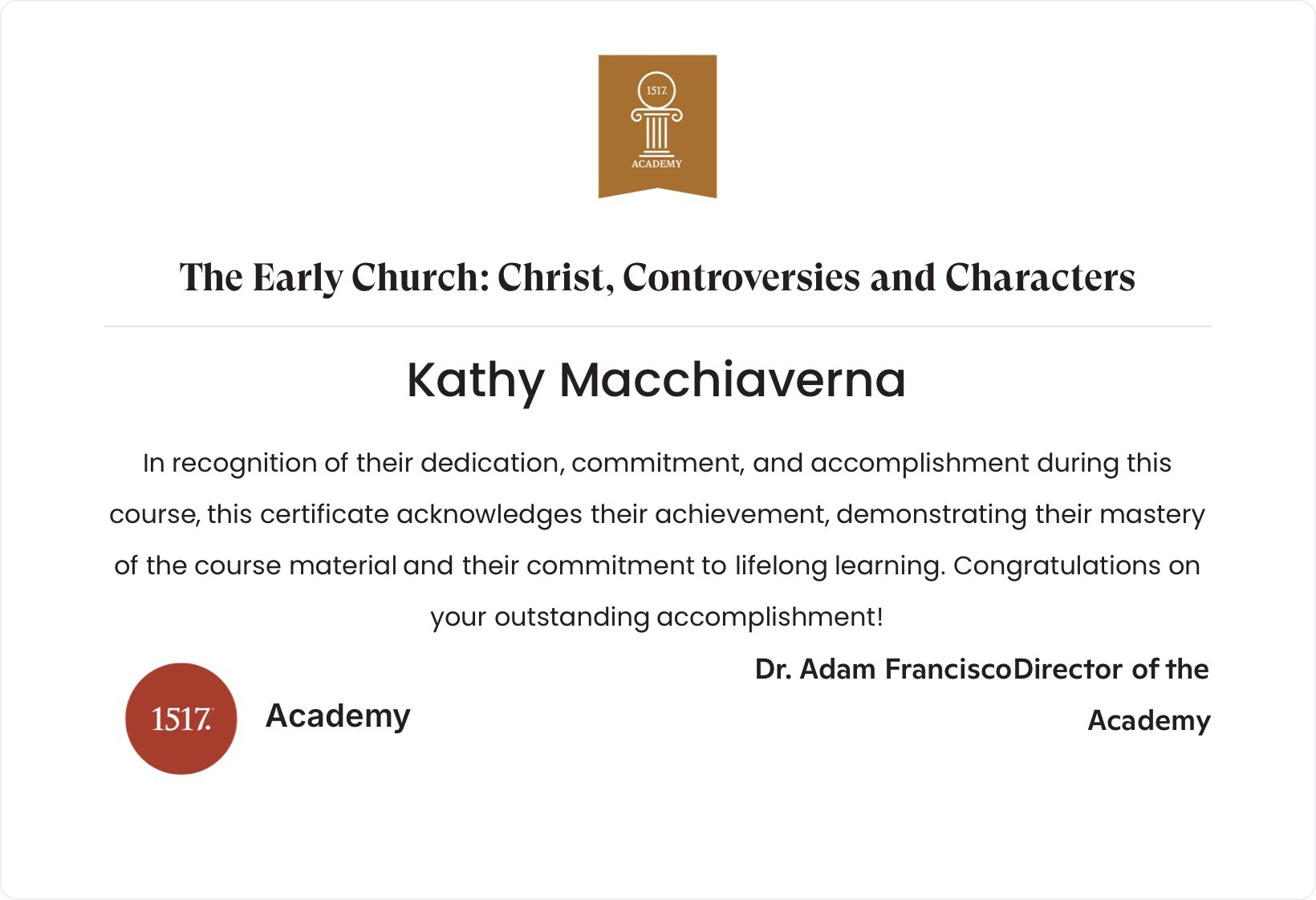 The Early Church: Christ, Controversies and Characters