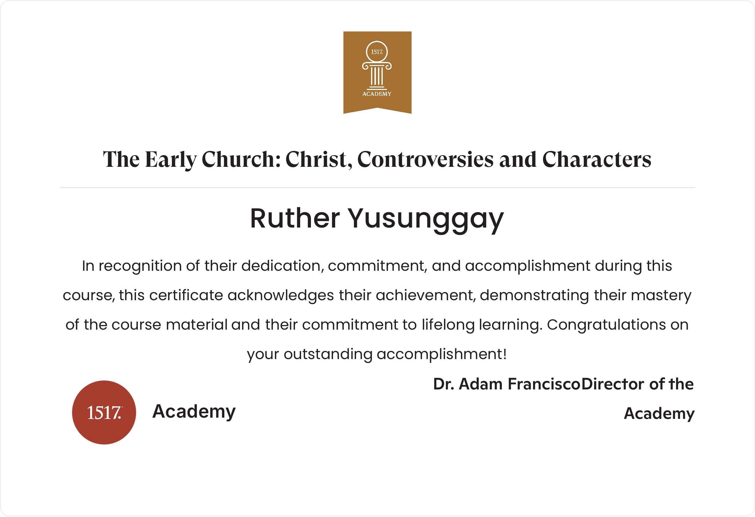 The Early Church: Christ, Controversies and Characters