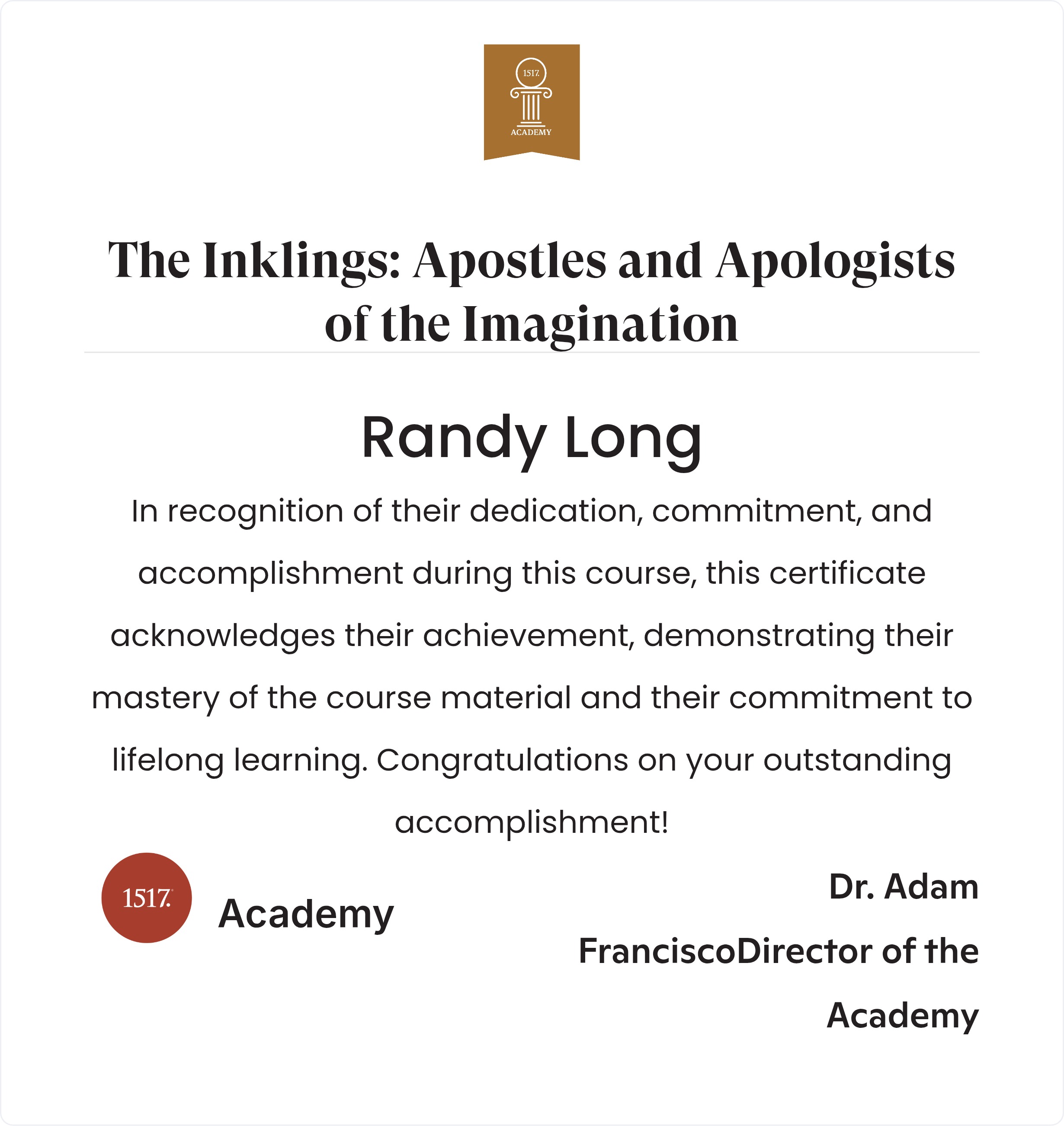 The Inklings: Apostles and Apologists of the Imagination