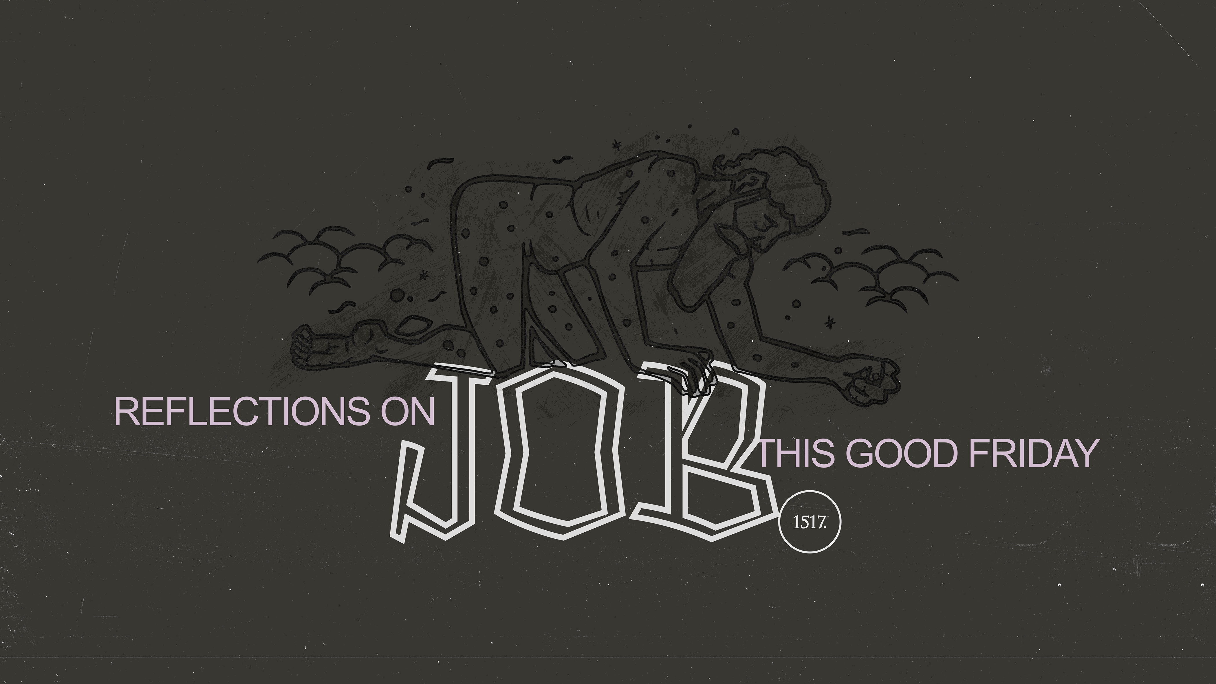 Good Friday Reflections on Job