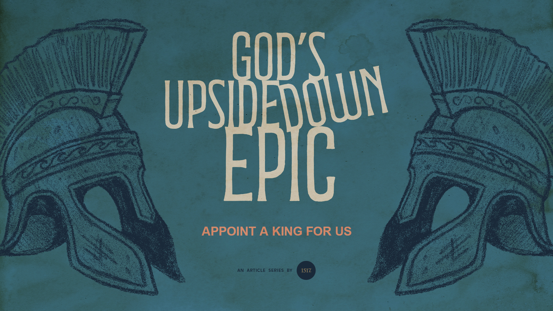 Appoint a King for Us
