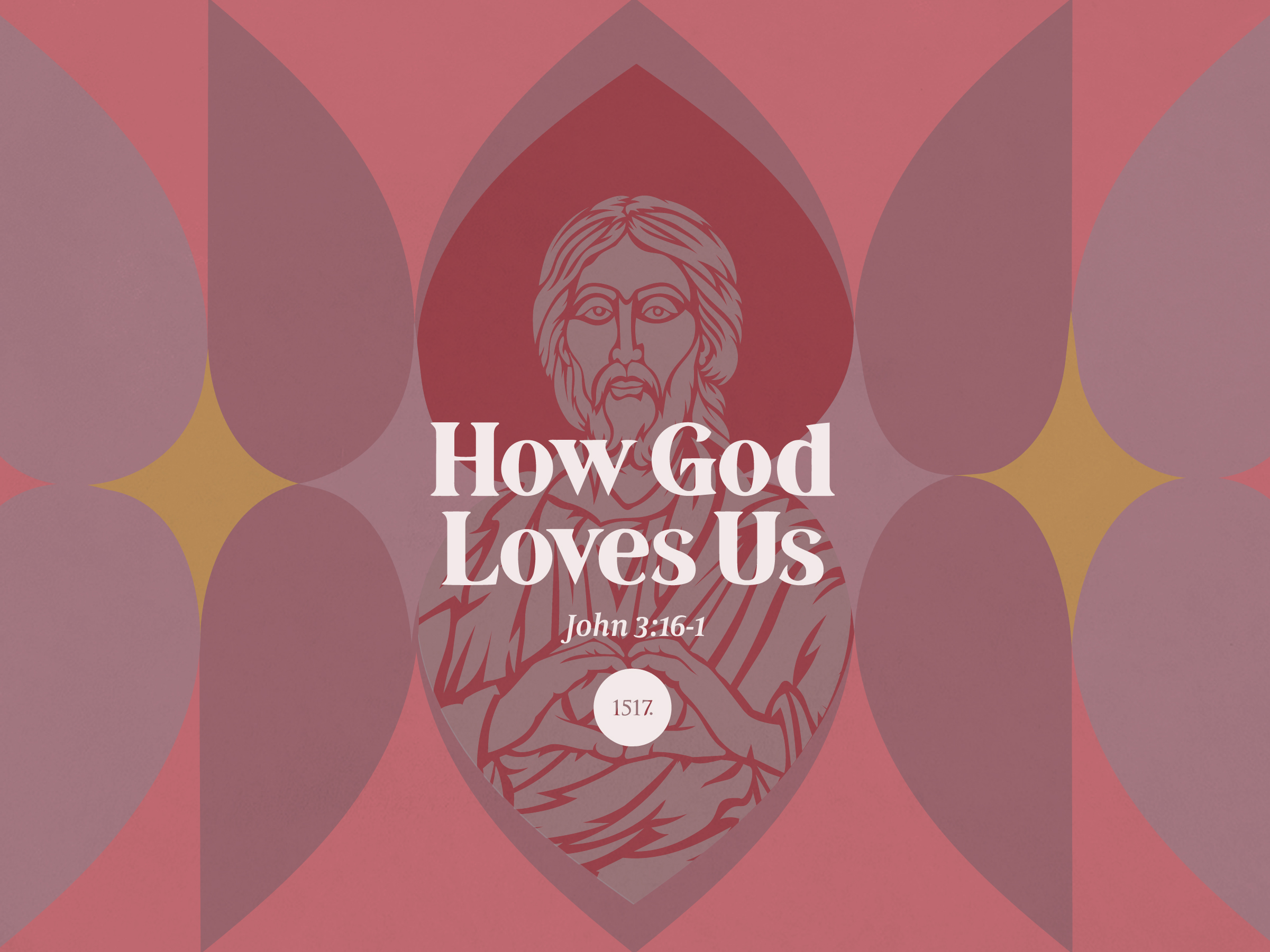 How God Loves Us: The Meaning of 