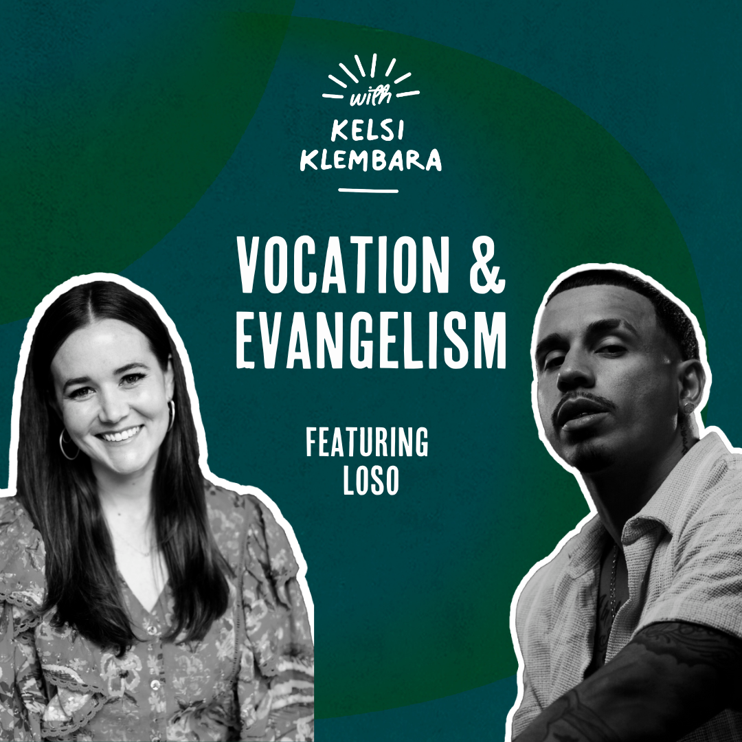 Outside Ourselves: Vocation and Evangelism with Loso