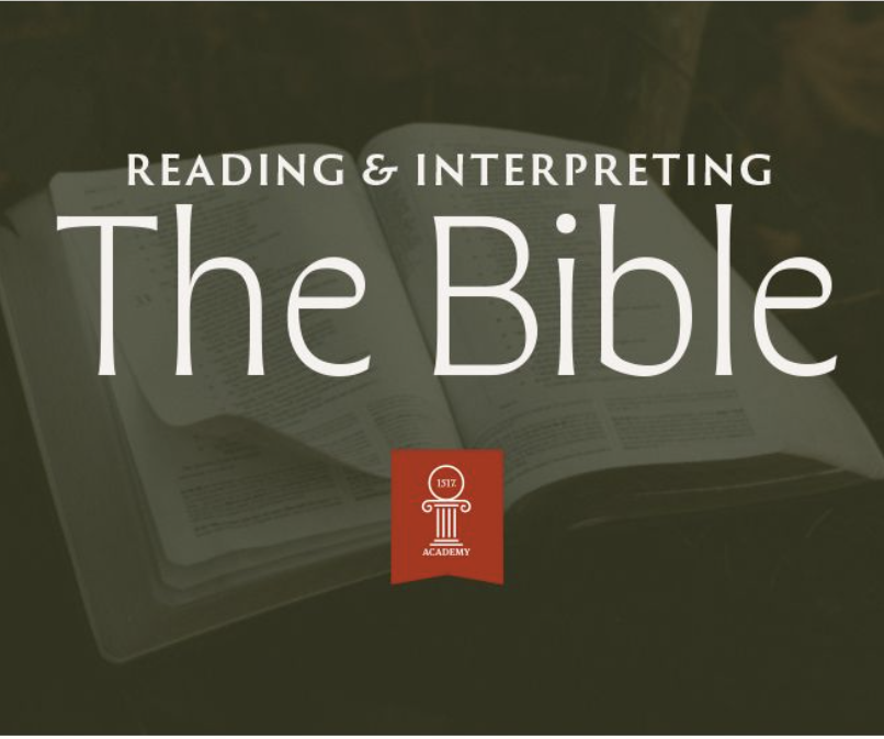 Reading & Interpreting The Bible