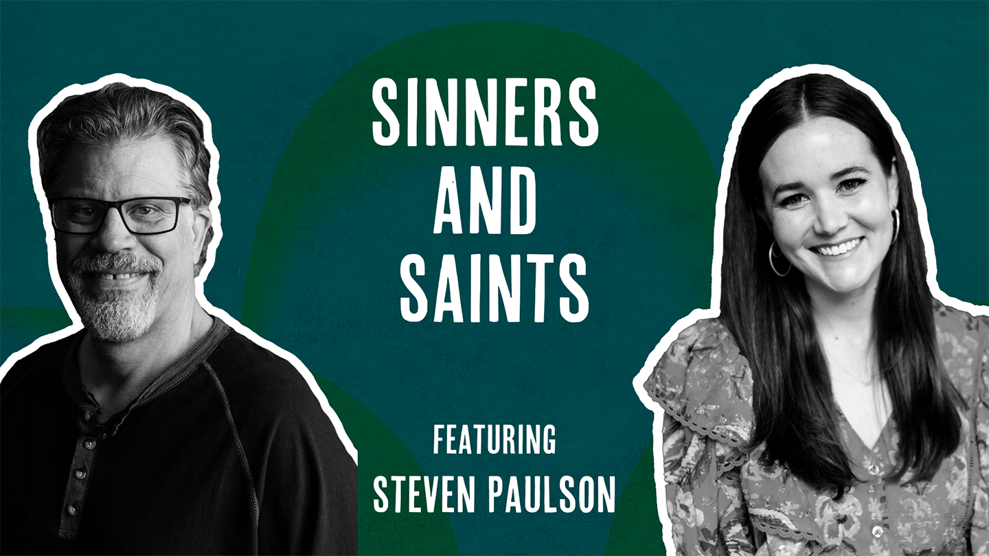 Outside Ourselves - Living as Sinners and Saints with Steven Paulson